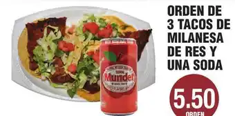 Carnicerias Jimenez Orden De 3 Tacos De Milanesa De Res Y Una Soda offer