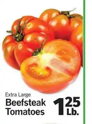 IGA Extra Large Beefsteak Tomatoes offer