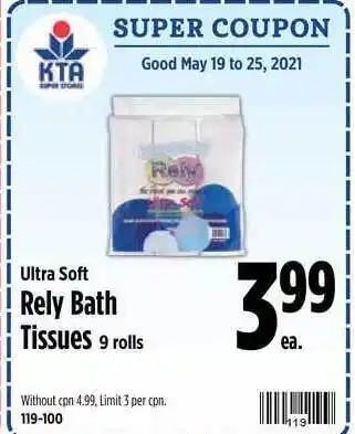 KTA Super Stores Ultra Soft Rely Bath Tissues offer