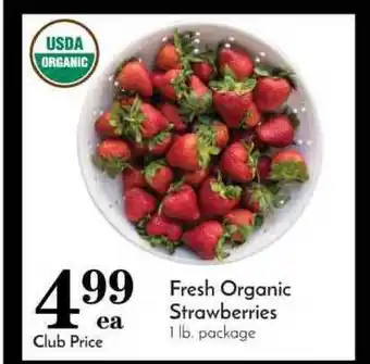 Pavilions Fresh Organic Strawberries offer