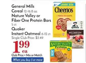 Pavilions General Mills Cereal Nature Valley Or Fiber One Protein Bars Quaker Instant Oatmeal offer