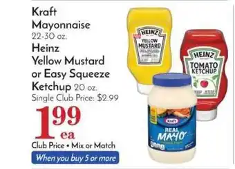 Pavilions Kraft Mayonnaise Heinz Yellow Mustard Or Easy Squeeze Ketchup offer