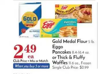Pavilions Gold Metal Flour Eggo Pancades Or Thick & Fluffy Waffles offer