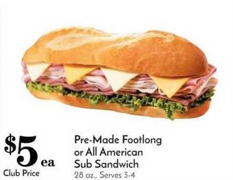 Pavilions Pre-made Footlong Or All American Sub Sandwich offer