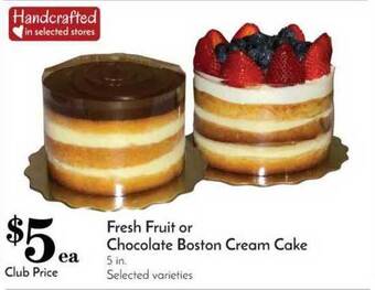 Pavilions Fresh Fruit Or Chocolate Boston Cream Cake offer