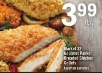 Price Chopper Market 32 Gourmet Panko Breaded Chicken Cutlets offer