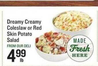 Lowes Foods Dreamy Creamy Coleslaw Or Red Skin Potato Salad offer