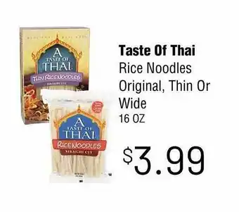 Taste Of Thai Rice Noodles Original Thin Or Wide