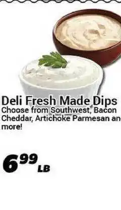 Cost Cutter Deli Fresh Made DIps Choose From Southwest, Bacon Cheddar, Artichoke Parmesan An More! offer