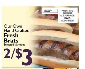 Festival Foods Our Own Hand Crafted Fresh Brats offer