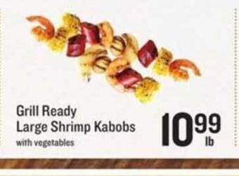 Lowes Foods Grill Ready Large Shrimp Kabobs With Vegetables offer
