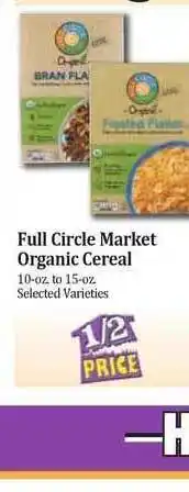 Rosauers Full Circle Market Organic Cereal offer