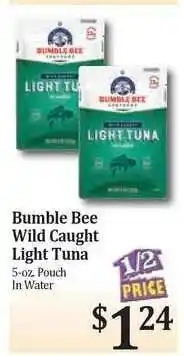 Rosauers Bumble Bee Wild Caught Light Tuna offer