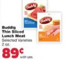 Family Fare Buddig Thin Sliced Lunch Meat 2 oz. offer