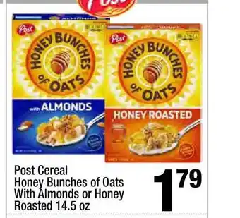 Super King Markets Post Cereal Honey Bunches Of Oats With Almonds Or Honey Roasted 14.5 Oz offer