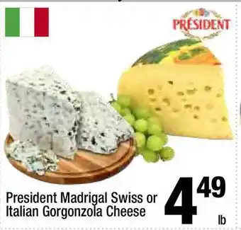 Super King Markets President Madrigal Swiss Or Italian Gorgonzola Cheese offer