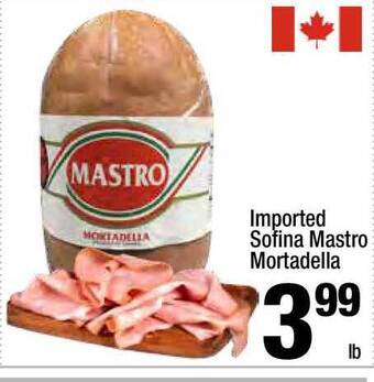 Super King Markets Imported Sofina Mastro Mortadella offer