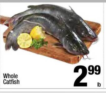 Super King Markets Whole Catfish offer