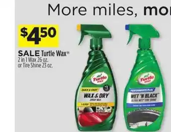 Dollar General Turtle Wax 2 In 1 Wax Or Tire Shine offer