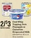 Mariano's Cool Whip Topping, Dole Pineapple or Carnation Evaporated Milk offer