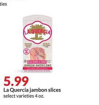 Hy-Vee La Quercia Jambon Slices offer