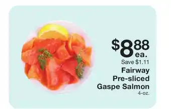 Fairway Store Market Fairway Pre-Sliced Gaspe Salmon offer
