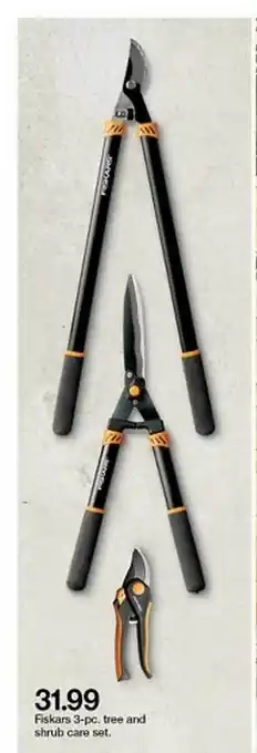 Target Fiskars 3-pc. Tree And Shrub Care Set offer