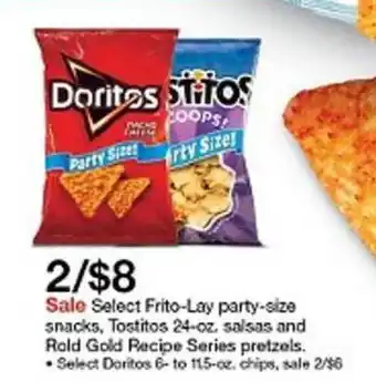 Target Frito-lay Party Size Snacks , Tostitos 24-oz. Salsas And Rold Gold Recipe Series Pretzels offer