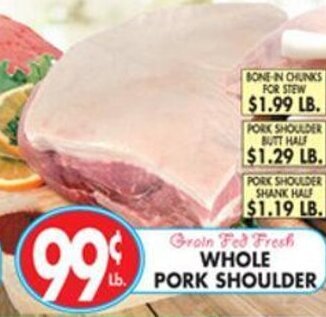 Pioneer Supermarkets Whole Pork Shoulder offer