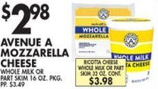 Pioneer Supermarkets Avenue A Mozzarella Cheese 16 oz. offer