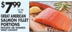 Pioneer Supermarkets Great American Salmon Fillet portions offer