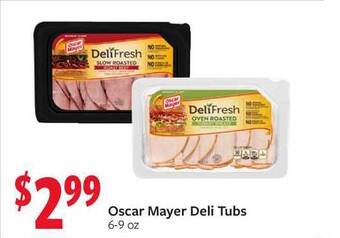 Fareway Oscar Mayer Deli Tubs offer