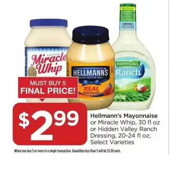 Food 4 Less Hellmann's Mayonnaise Or Miracle Whip Or Hidden Valley Ranch Dressing offer