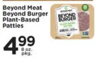 Pioneer Supermarkets Beyong Meat Beyong Burger Plant-Based Patties offer