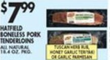 Met Foodmarkets Hatfield Boneless Pork Tenderloins offer
