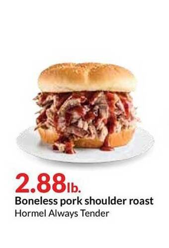 Hy-Vee Boneless Pork Shoulder Roast offer