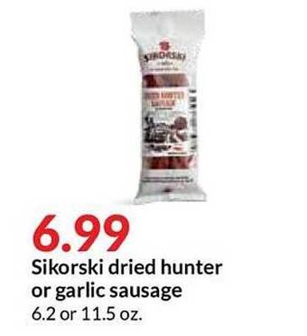 Hy-Vee Sikorski Dried Hunter Or Garlic Sausage offer