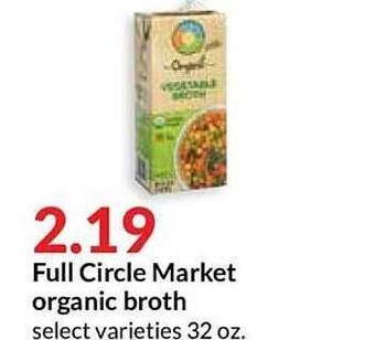 Hy-Vee Full Circle Market Organic Broth offer