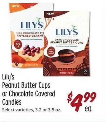 Sprouts Farmers Market Lily's Peanut Butter Cups Or Chocolate Covered Candies offer