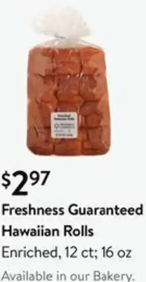 Walmart Freshness Guaranteed Hawaiian Rolls 16 oz. offer