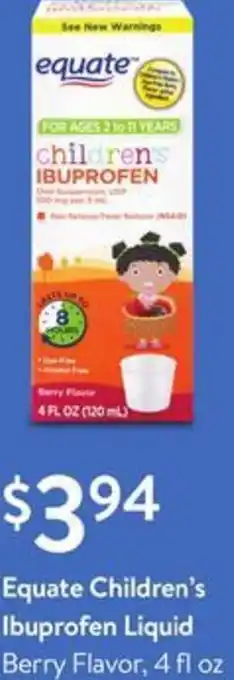Walmart Equate Children's Ibuprofen Liquid 4 fl oz. offer