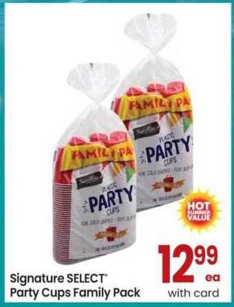 Safeway Signature Select Party Cups Family Pack offer