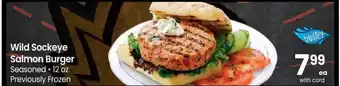 Safeway Wild Sockeye Salmon Burger offer