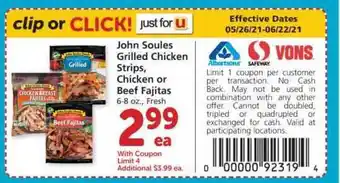 Safeway John Soules Grilled Chicken Strips, Chicken Or Beef Fajitas offer