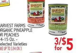 Ingles Markets Harvest Farms Organic Pineapple Or Peaches offer