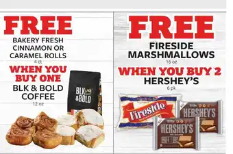 Fareway Bakery Fresh Cinnnamon Or Caramel Rolls, BLK&Bold Coffe , Fireside Marshmallos , Hershey's offer