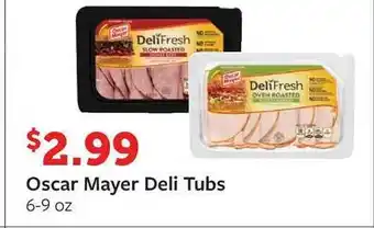 Fareway Oscar Mayer Deli Tubs offer