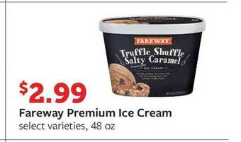 Fareway Fareway Premium Ice Cream offer
