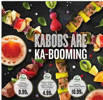 Lowes Foods Grill Ready Boneless Sirloin Beef Kabobs , Grill Ready Boneless Chicken Breast. Smoked Sausage Or Pork Loin Kabobs , Grill Re offer