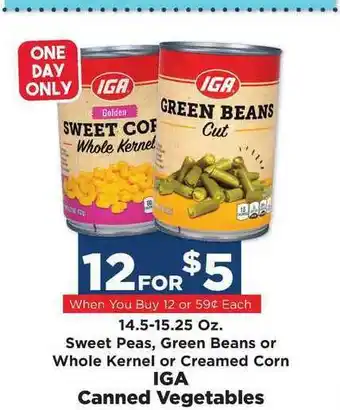IGA Canned Vegetables Sweet Corn, Green Beans offer